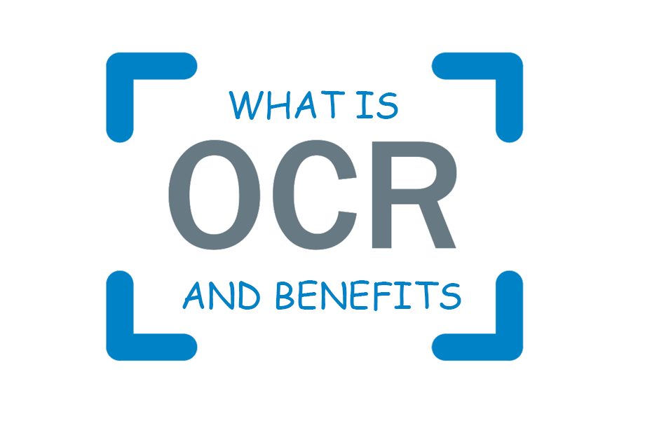 what-is-ocr-technology-and-the-best-benefits-of-ocr