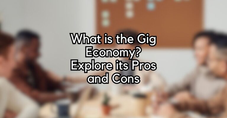 What Is The Gig Economy? Explore Its Pros And Cons