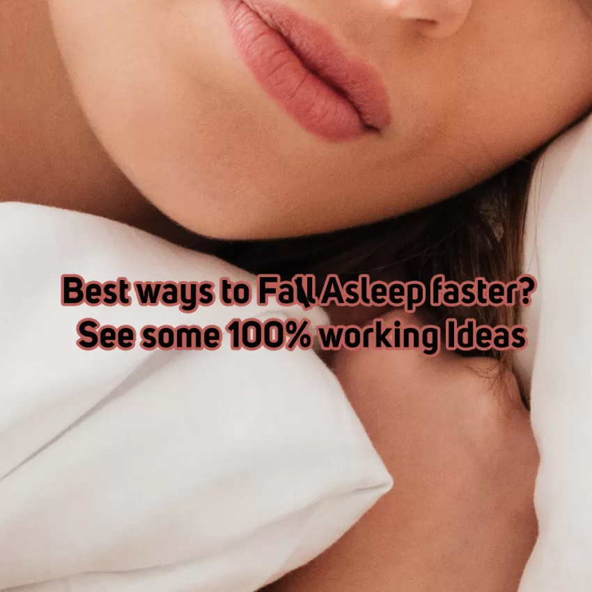 Best ways to fall asleep faster