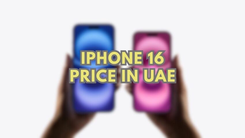 iPhone 16 Price in UAE