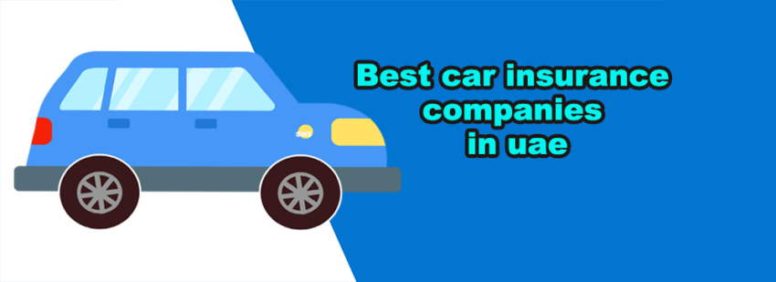 Best car insurance companies in UAE