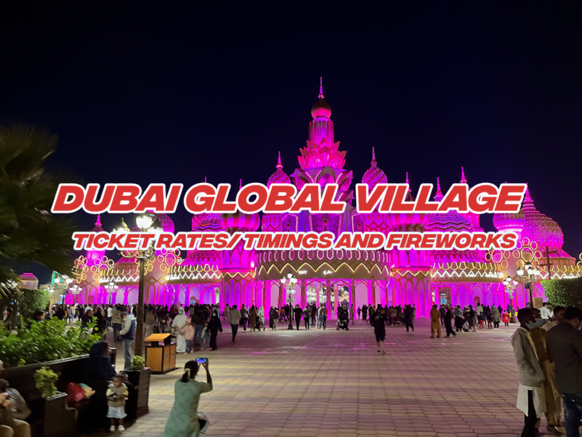 Dubai Global Village 2023