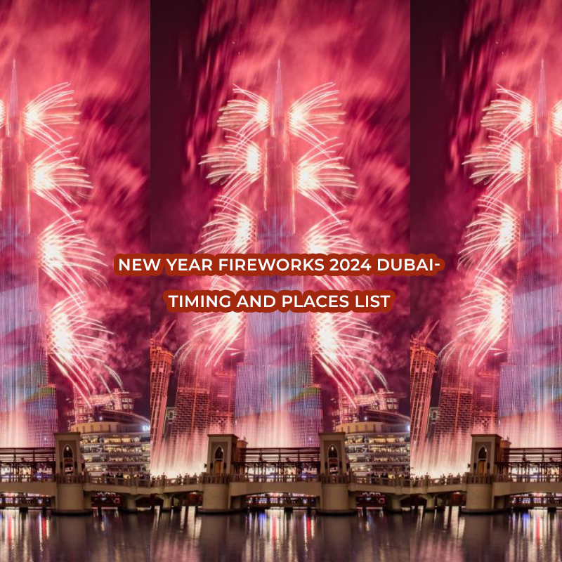 Fireworks 2024 Dubai-Timing and Places List