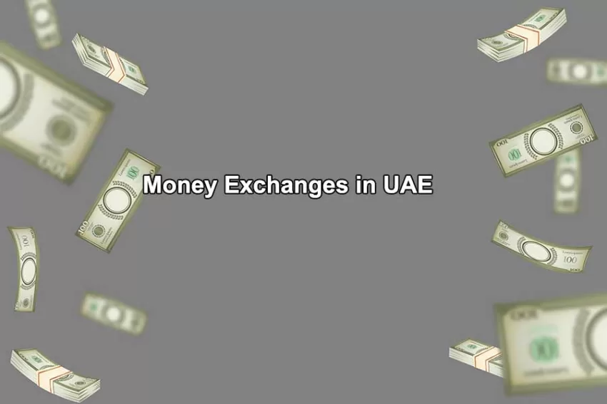 Money Exchanges in UAE